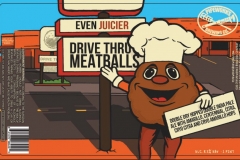 Pipeworks Brewing Co - Even Juicier Drive Thru Meatballs