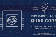 Lo Rez Brewing - Rum Barrel Aged Quad Core