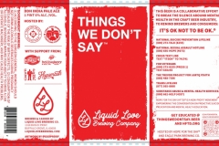 Liquid Love Brewing Company - Things We Don't Say