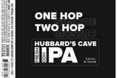 Hubbard's Cave - One Hop Two Hop Fresh Ddh Iipa