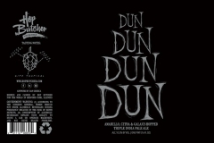 Hop Butcher For The World - Dun Dun Dun Dun