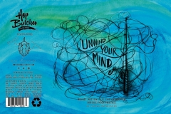 Hop Butcher For The World - Unwind Your Mind