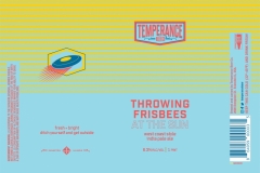 Temperance Beer Co. - Throwing Frisbees At The Sun