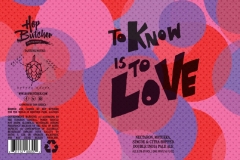 Hop Butcher For The World - To Know Is To Love