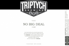 Triptych Brewing - No Big Deal