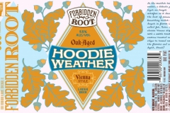 Forbidden Root - Hoodie Weather