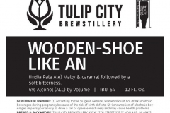 Tulip City Brewstillery - Wooden-shoe Like An