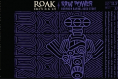 Roak Brewing Co - Raw Power Bourbon Barrel Aged Imperial Stout