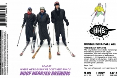 Hoof Hearted Brewing - Roads? Where We're Going We Don't Need Roads