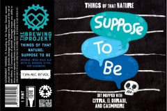The Brewing Projekt - Things Of That Nature: Suppose To Be