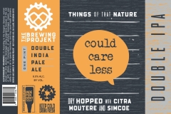 The Brewing Projekt - Things Of That Nature Could Care Less